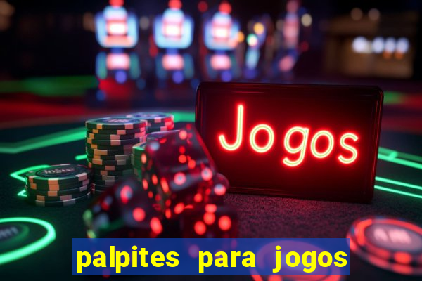 palpites para jogos de domingo